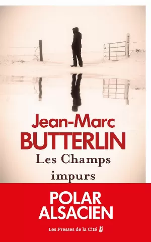 Jean-Marc Butterlin – Les Champs impurs